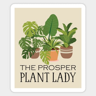 Houseplants Galore - The Prosper Plant Lady Magnet